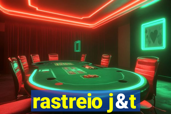 rastreio j&t